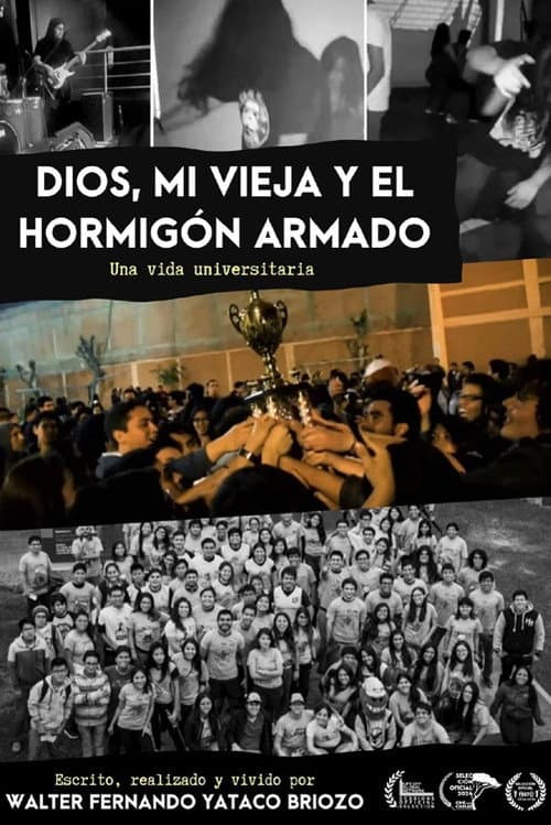 Dios, mi vieja y el Hormigón Armado (2024) poster