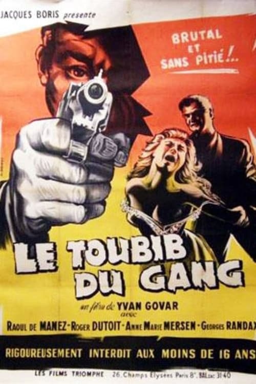 Le toubib, médecin du gang (1956) poster