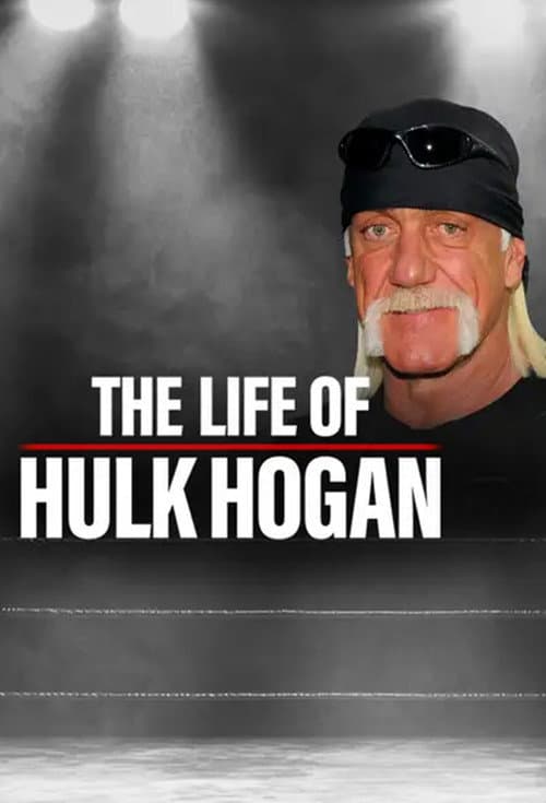 The Life of Hulk Hogan (2025) poster