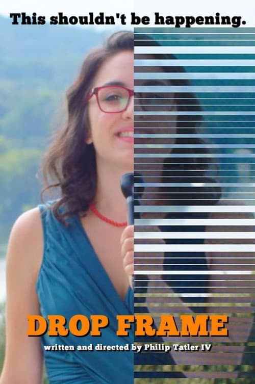 Drop Frame (2017) poster