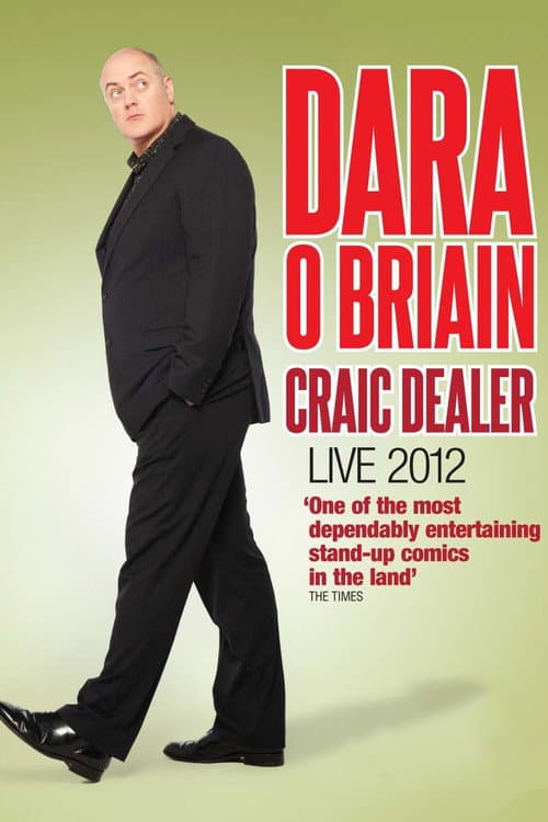 Dara Ó Briain: Craic Dealer - Live 2012 (2012) poster