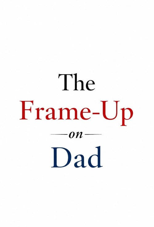 The Frame-Up on Dad (1915) poster