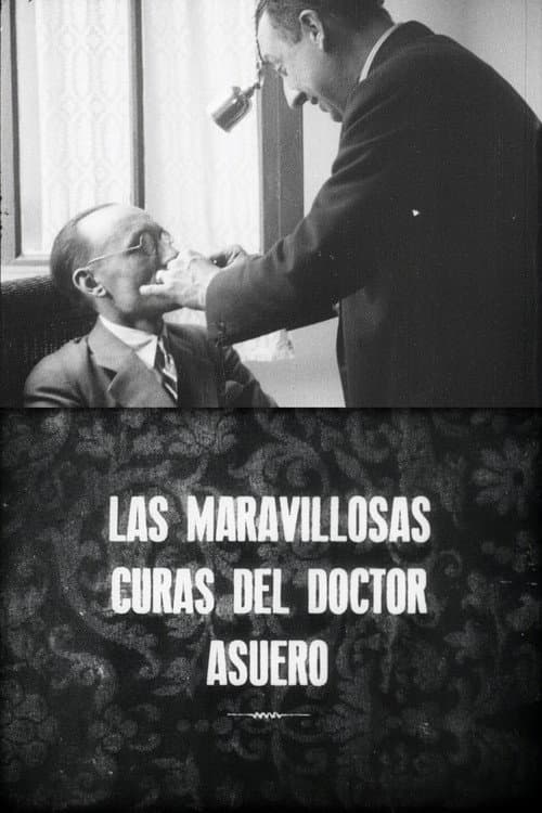 Las maravillosas curas del doctor Asuero (1929) poster