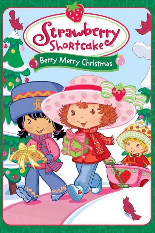 Strawberry Shortcake: Berry, Merry Christmas (2003) poster