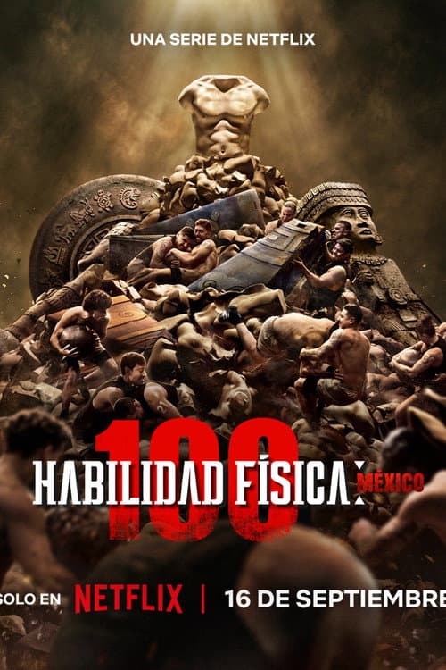 Habilidad física: 100-México (2026) poster