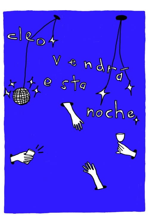 Cleo vendrá esta noche (2023) poster