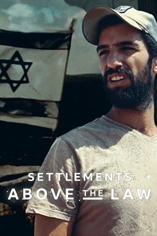 Settlements Above the Law (2024) poster