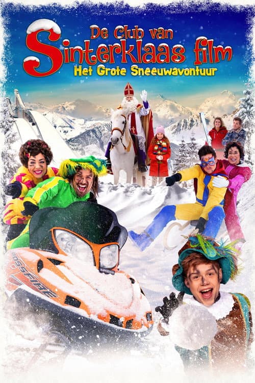 De Club van Sinterklaas Film: Het Grote Sneeuwavontuur (2024) poster
