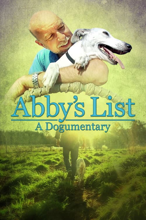 Abby’s List: A Dogumentary (2025) poster