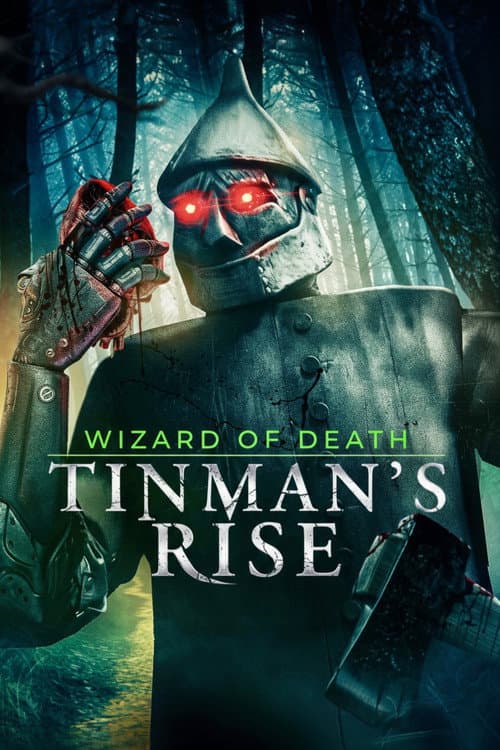 Wizard of Death: Tinman's Rise (2026) poster