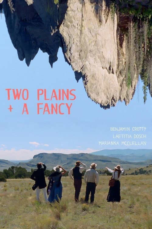 Two Plains + A Fancy (2018) poster