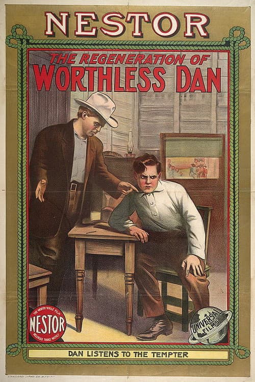 The Regeneration of Worthless Dan (1912) poster