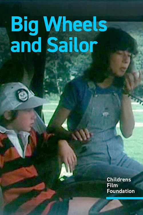 Big Wheels and Sailor (1979) poster