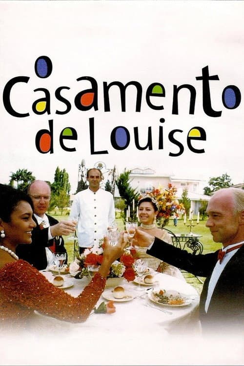 O Casamento de Louise (2001) poster