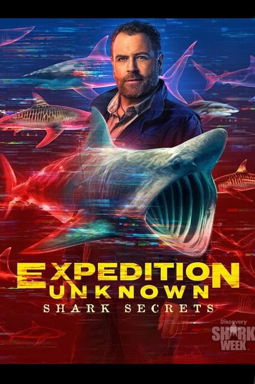 Expedition Unknown: Shark Secrets (2026) poster