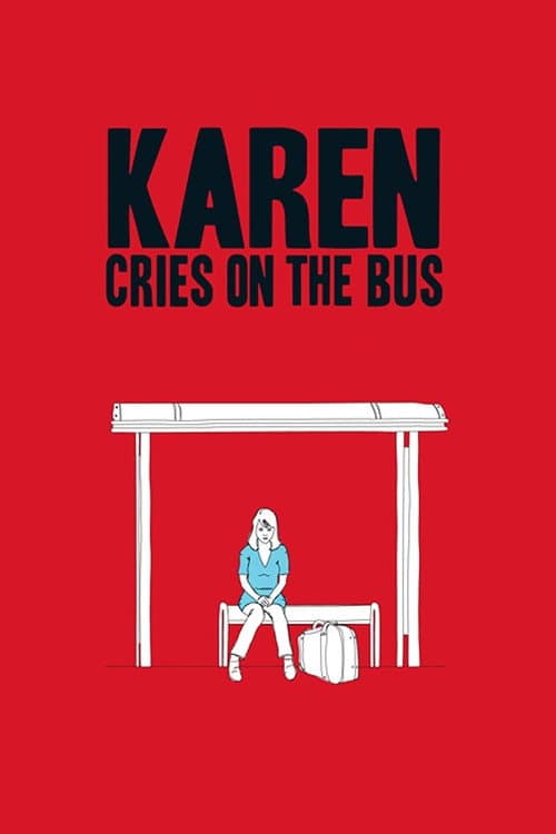 Karen llora en un bus (2011) poster
