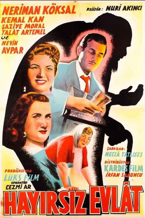 Hayırsız Evlat (1956) poster