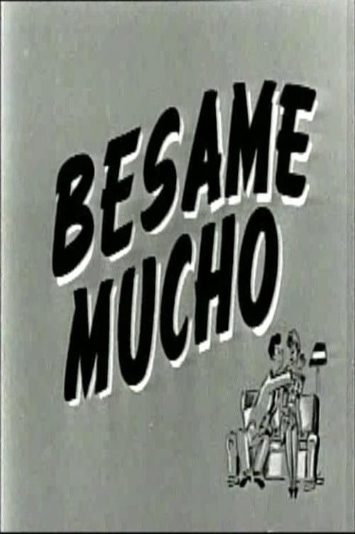 Bésame mucho (1945) poster