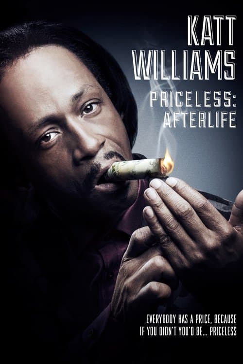 Katt Williams: Priceless: Afterlife (2014) poster