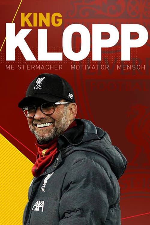 KING KLOPP - Meistermacher, Motivator, Mensch (2020) poster