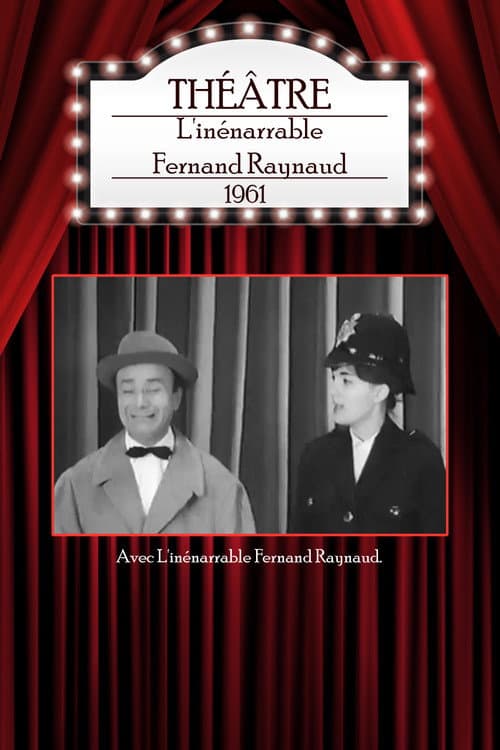 L'inénarrable Fernand Raynaud (1961) poster