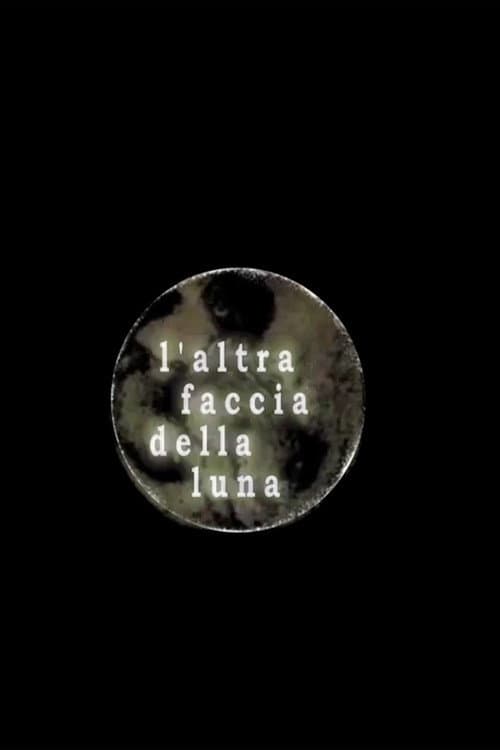 L’altra faccia della Luna (2014) poster