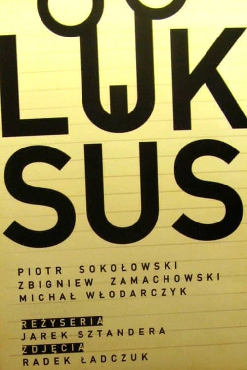 Luksus (2008) poster