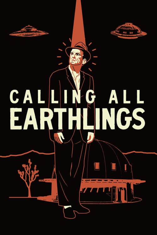 Calling All Earthlings (2018) poster