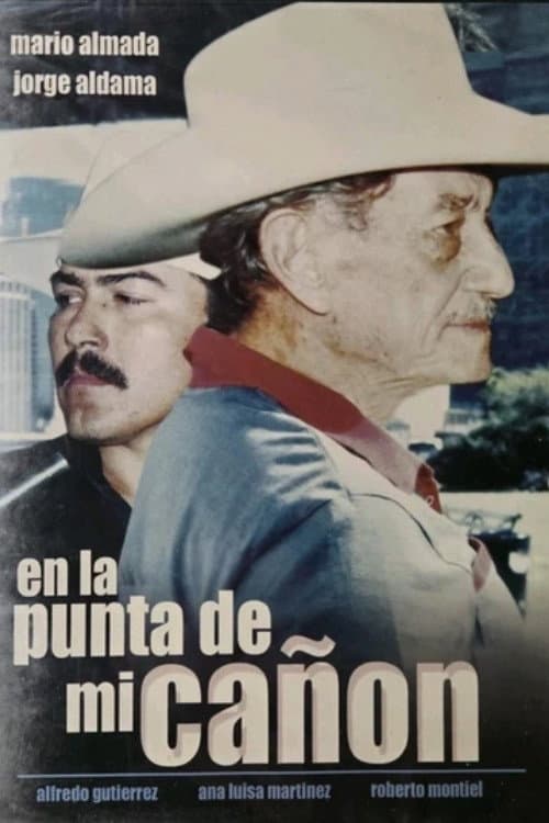 En La Punta De Mi Cañon (2005) poster
