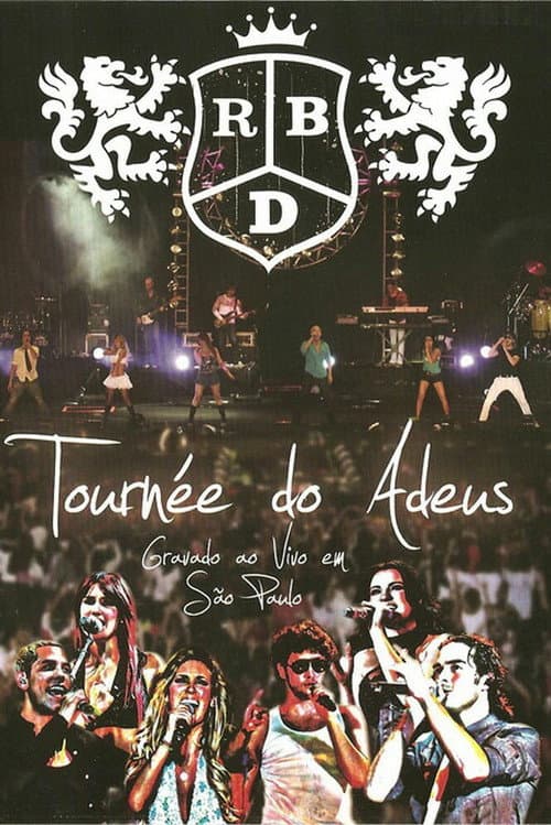 RBD - Tournée do Adeus (2009) poster