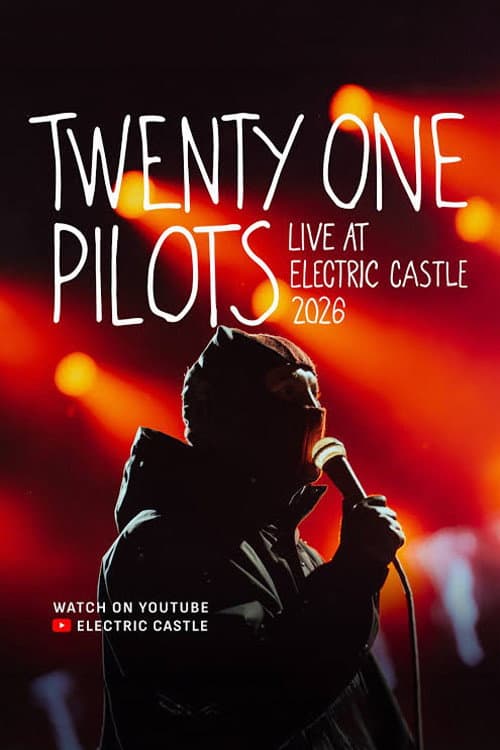 Twenty One Pilots: Electric Castle 2026 (2026) poster