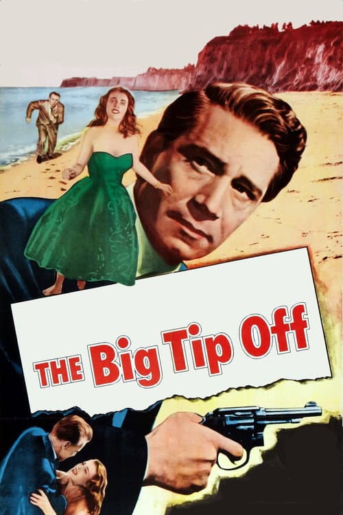 The Big Tip Off (1955) poster