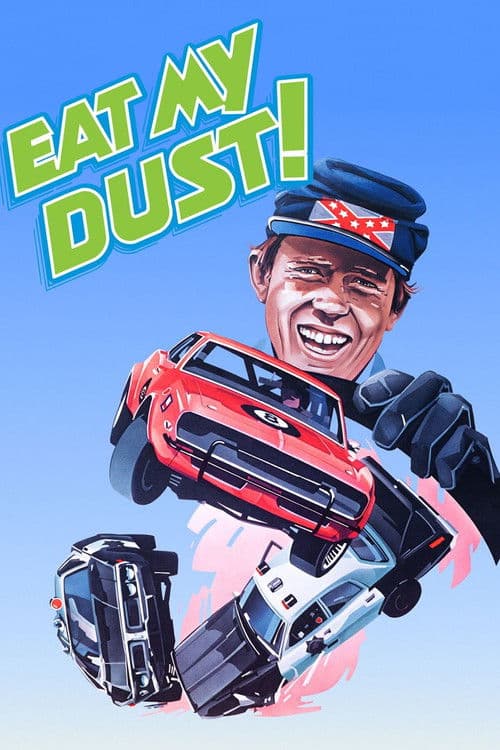 Eat My Dust (1976) poster