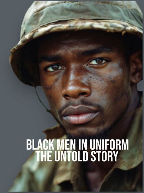 Black Men in Uniform: The Untold Story (2026) poster