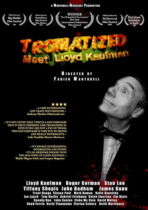 Tromatized: Meet Lloyd Kaufman (2009) poster