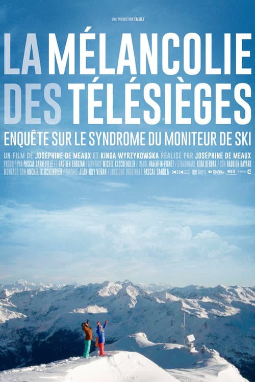 La mélancolie des télésièges (2015) poster