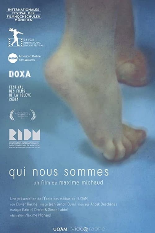 Qui nous sommes (2013) poster