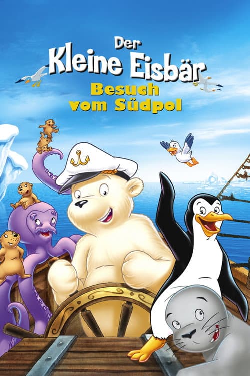 De Kleine IJsbeer - Bezoek Van De Zuidpool (2004) poster