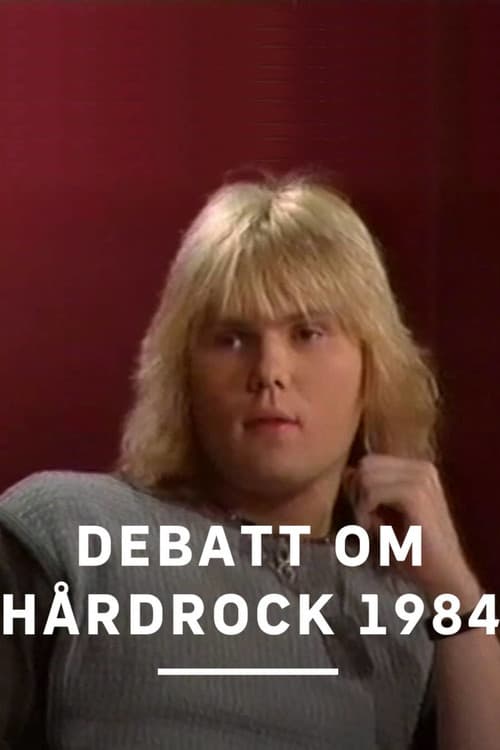 Debatt om hårdrock 1984 (1984) poster