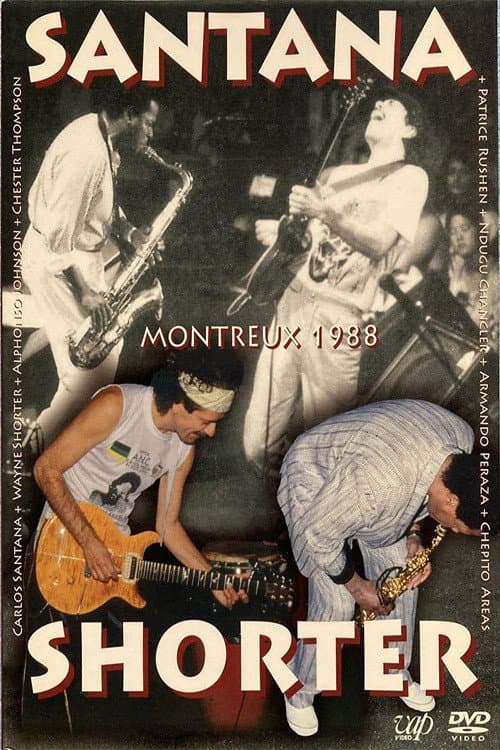 Carlos Santana and Wayne Shorter – Live at the Montreux Jazz Festival (1988) poster