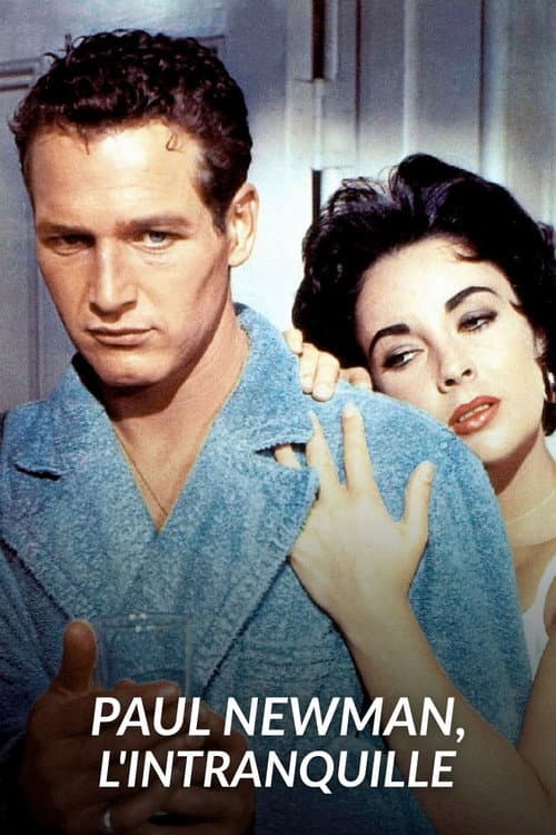 Paul Newman, l'intranquille (2023) poster