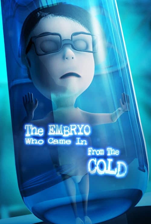 The Embryo Who Came in from the Cold (2020) poster