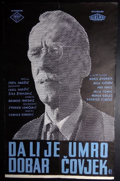 Da li je umro dobar čovjek? (1962) poster