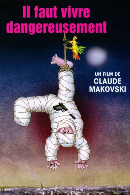 Il faut vivre dangereusement (1975) poster