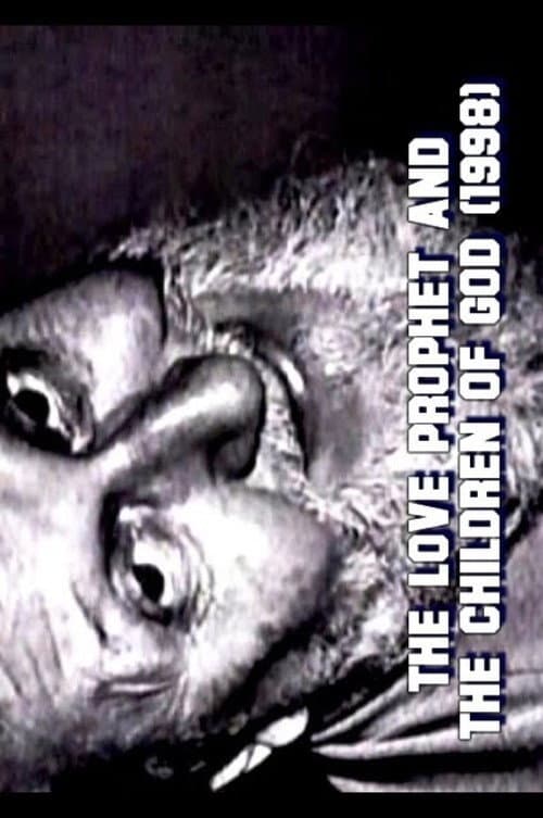 The Love Prophet and the Children of God (1998) poster