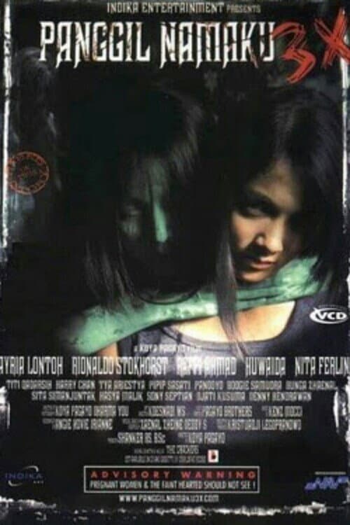 Panggil Namaku Tiga Kali (2005) poster