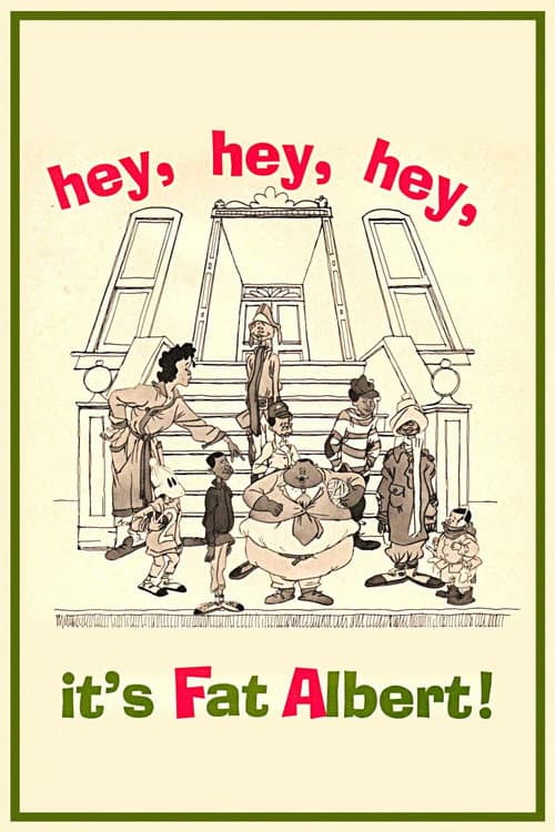 Hey, Hey, Hey, It's Fat Albert! (1969) poster