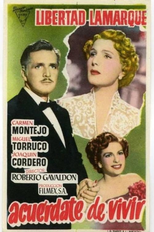 Acuérdate de vivir (1953) poster