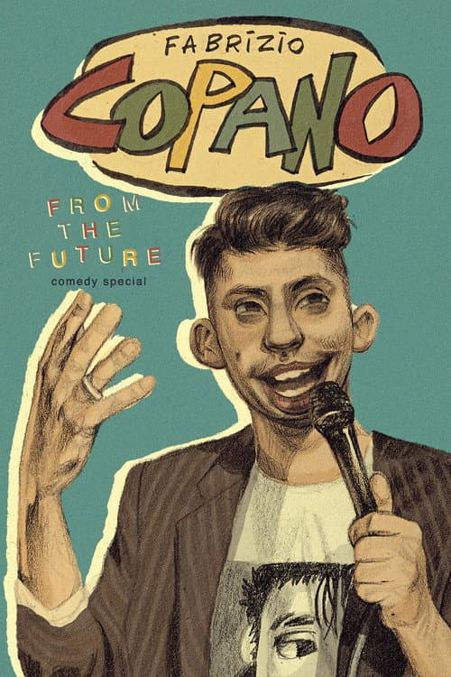 Fabrizio Copano: From the Future (2025) poster