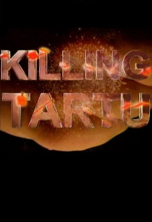 Tappev Tartu (1998) poster